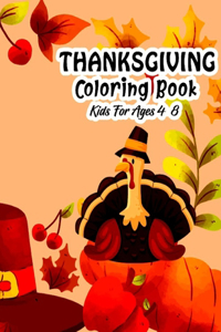 Thanksgiving Coloring Book for Kids Ages 4-8