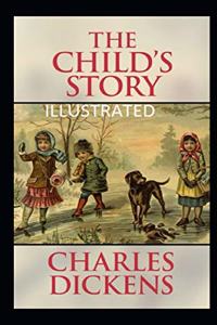The Child's Story Illustrated