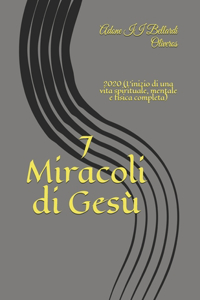 7 Miracoli di Gesù