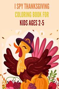 I Spy Thanksgiving Coloring Book for Kids Ages 2-5