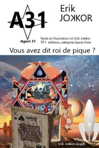 Vous avez dit roi de pique ?