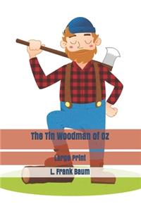 The Tin Woodman of Oz