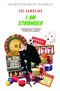 The Gambling - I Am Stronger