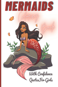 MERMAIDS COLORING BOOK With Confidence Quotes for Girls