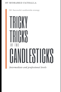 Tricky Tricks of the Candlesticks