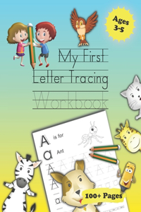 My First Letter Tracing Workbook
