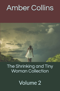 Shrinking and Tiny Woman Collection