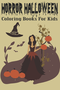 Horror Halloween Coloring Books For Kids