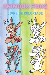 Animaux Frais - Livre de Coloriage