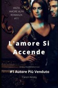 L'amore Si Accende