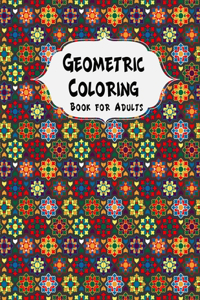 Geometric Coloring Book for adults