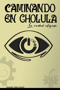 Caminando en Cholula
