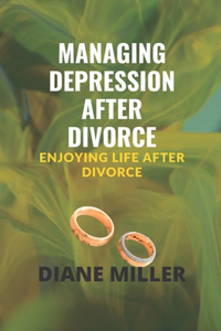 Managing Depression after Divorce
