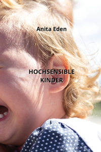 Hochsensible Kinder