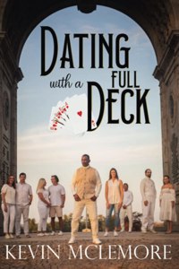 Dating With A Full Deck