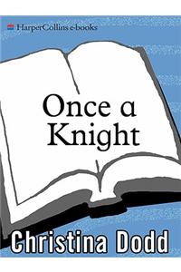 Once a Knight