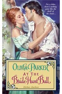 At the Bride Hunt Ball