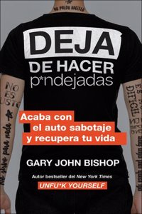 Stop Doing That Sh*t (Spanish Edition)