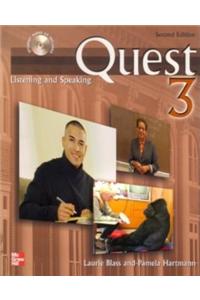 Quest 3: Listening and Speaking