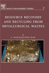 Resource Recovery and Recycling from Metallurgical Wastes