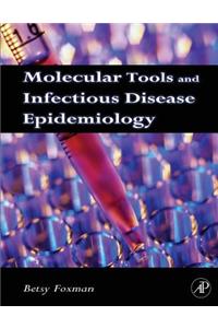 Molecular Tools and Infectious Disease Epidemiology