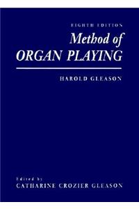 Method of Organ Playing