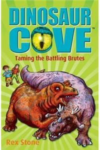 Dinosaur Cove: Taming the Battling Brutes