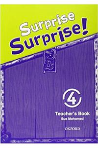 Surprise Surprise!: 4: Teacher's Book
