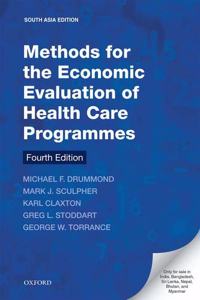 Methods for the Economic Evaluation of Health Care Programmes Paperback â€“ 1 January 2018