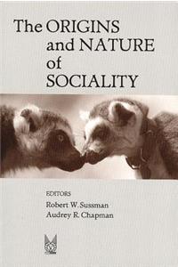 Origins and Nature of Sociality