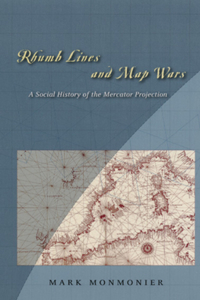 Rhumb Lines and Map Wars