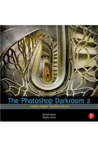 The Photoshop Darkroom 2