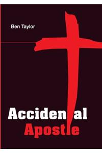 Accidental Apostle