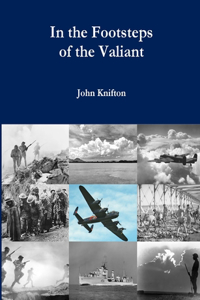 In the Footsteps of the Valiant