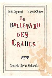 Le Boulevard des Crabes