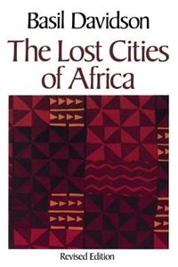 Lost Cities of Africa