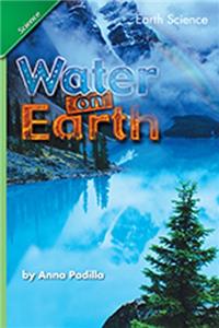 Science 2007 Student Edition Chapter Booklet Grade 5 Chapter 07 Water Onearth
