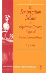 Feminization Debate in Eighteenth-Century England