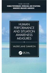 Human Performance and Situation Awareness Measures