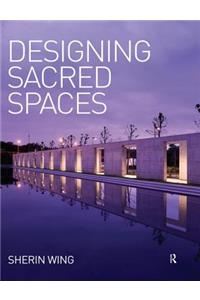 Designing Sacred Spaces