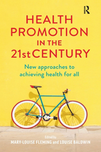 Health Promotion in the 21st Century