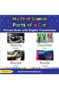 My First Spanish Parts of a Car Picture Book with English Translations