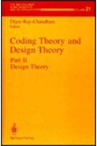 Coding Theory and Design Theory: Part II: Design Theory