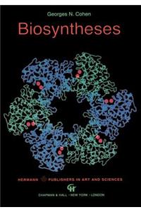 Biosyntheses