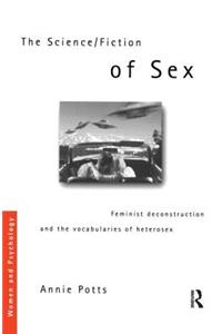 The Science/Fiction of Sex