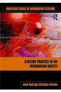 Systems Practice in the Information Society