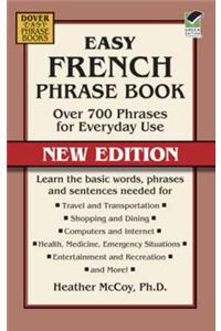 Easy French Phrase Book New Edition