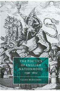 Poetics of English Nationhood, 1590-1612