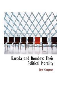 Baroda and Bombay