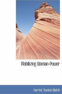 Mobilizing Woman-Power